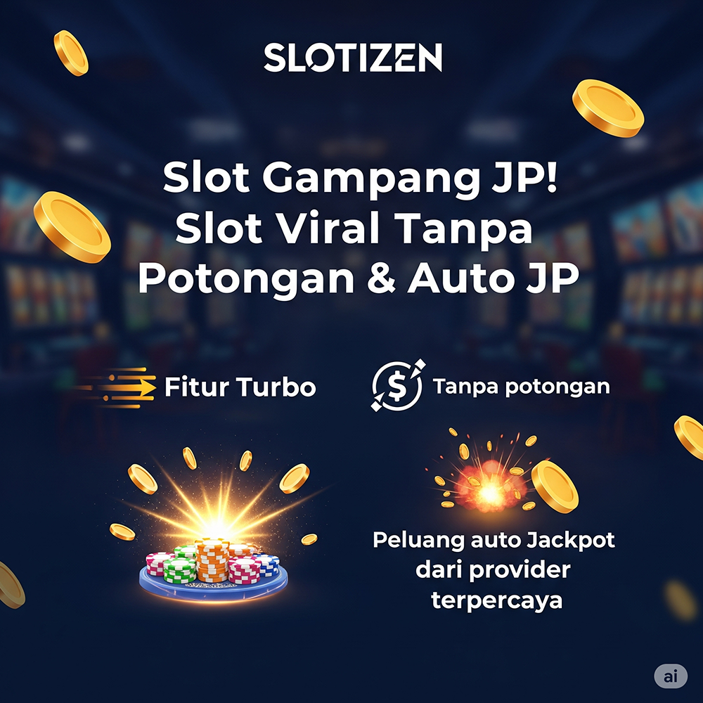Slotizen Gampang JP Maxwin Mpo Slot Viral Tanpa Potongan Terbaru 2025